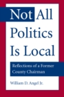 Not All Politics Is Local - eBook
