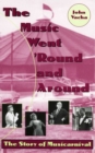 The Music Went 'Round and Around - eBook