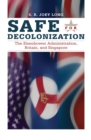 Safe For Decolonization - eBook