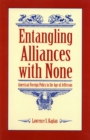Entangling Alliances with None - eBook