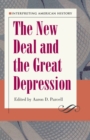 Interpreting American History: The New Deal and the Great Depression - eBook