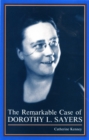 The Remarkable Case of Dorothy L. Sayers - eBook