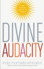 Divine Audacity : Dare to Be the Light of the World - eBook