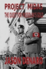 Project Midas : The Quest for Mussolini's Gold - Book