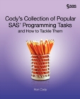 Cody's Collection of Popular SAS Programming Tasks and How to Tackle Them - Book