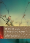 31 Days Toward Trusting God - Book