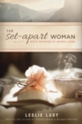 Set-Apart Woman, The - Book