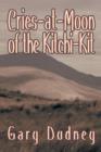 Cries-At-Moon of the Kitchi-Kit - Book