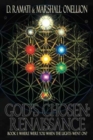 God's Chosen : Renaissance: Book I: Where Were You When the Lights Went On? - Book
