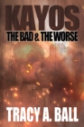 Kayos : The Bad & The Worse - Book