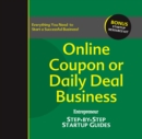 Online Coupon or Daily Deal Business : Step-by-Step Startup Guide - eBook