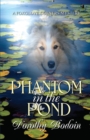 Phantom in the Pond - Book