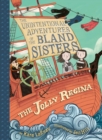 The Jolly Regina (The Unintentional Adventures of the Bland Sisters Book 1) - eBook