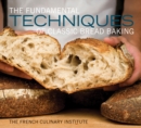 The Fundamental Techniques of Classic Bread Baking - eBook
