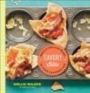 Savory Bites : Meals You Can Make in Your Cupcake Pan - eBook
