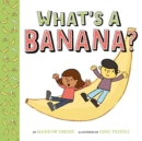 What's a Banana? - eBook