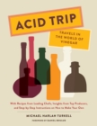 Acid Trip : Travels in the World of Vinegar - eBook