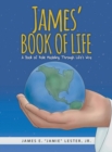 James' Book of Life : A Book of Role Modeling Through Life's Way - Book