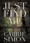 Just Find Me - Book