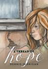 A Thread of Hope - Book
