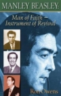 Manley Beasley : Man of Faith - Instrument of Revival - Book