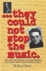 They Could Not Stop the Music : The Life and Witness of Georgy Slesarev - Book