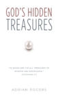 God's Hidden Treasures : All Wisdom and Knowledge - Book