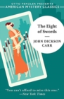 The Eight of Swords - A Dr. Gideon Fell Mystery - Book