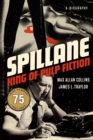Spillane : King of Pulp Fiction - Book