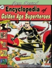 Jess Nevins' Encyclopedia of Golden Age Superheroes - Book