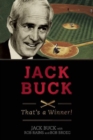 Jack Buck : ?That?s a Winner!? - Book