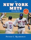 The New York Mets Encyclopedia : 3rd Edition - eBook