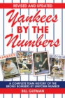 Yankees by the Numbers : A Complete Team History of the Bronx Bombers by Uniform Number - eBook