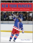 New York Rangers : Greatest Moments and Players - eBook
