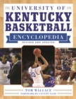 University of Kentucky Basketball Encyclopedia - eBook