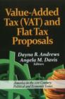 Value-Added Tax (VAT) & Flat Tax Proposals - Book