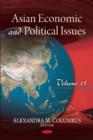 Asian Economic & Political Issues : Volume 15 - Book