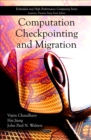 Computation Checkpointing and Migration - eBook