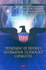 Department of Defense's Information Technology Capabilities - Book