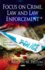 Focus on Crime, Law & Law Enforcement - Book