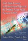 Global Context & International Effects of the Troubled Asset Relief Program (TARP) - Book