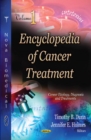 Encyclopedia of Cancer Treatment : 2-Volume Set - Book