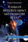 Plasma of Meteorite Impact & Prehistory of Life - Book