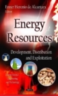 Energy Resources : Development, Distribution & Exploitation - Book