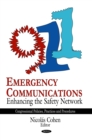 Emergency Communications : Enhancing the Safety Network - eBook
