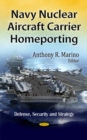 Navy Nuclear Aircraft Carrier Homeporting - Book