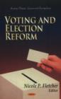 Voting & Election Reform - Book
