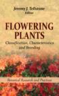 Flowering Plants : Classification, Characteristics & Breeding - Book