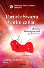 Particle Swarm Optimization : Theory, Techniques and Applications - eBook