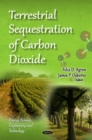 Terrestrial Sequestration of Carbon Dioxide - Book
